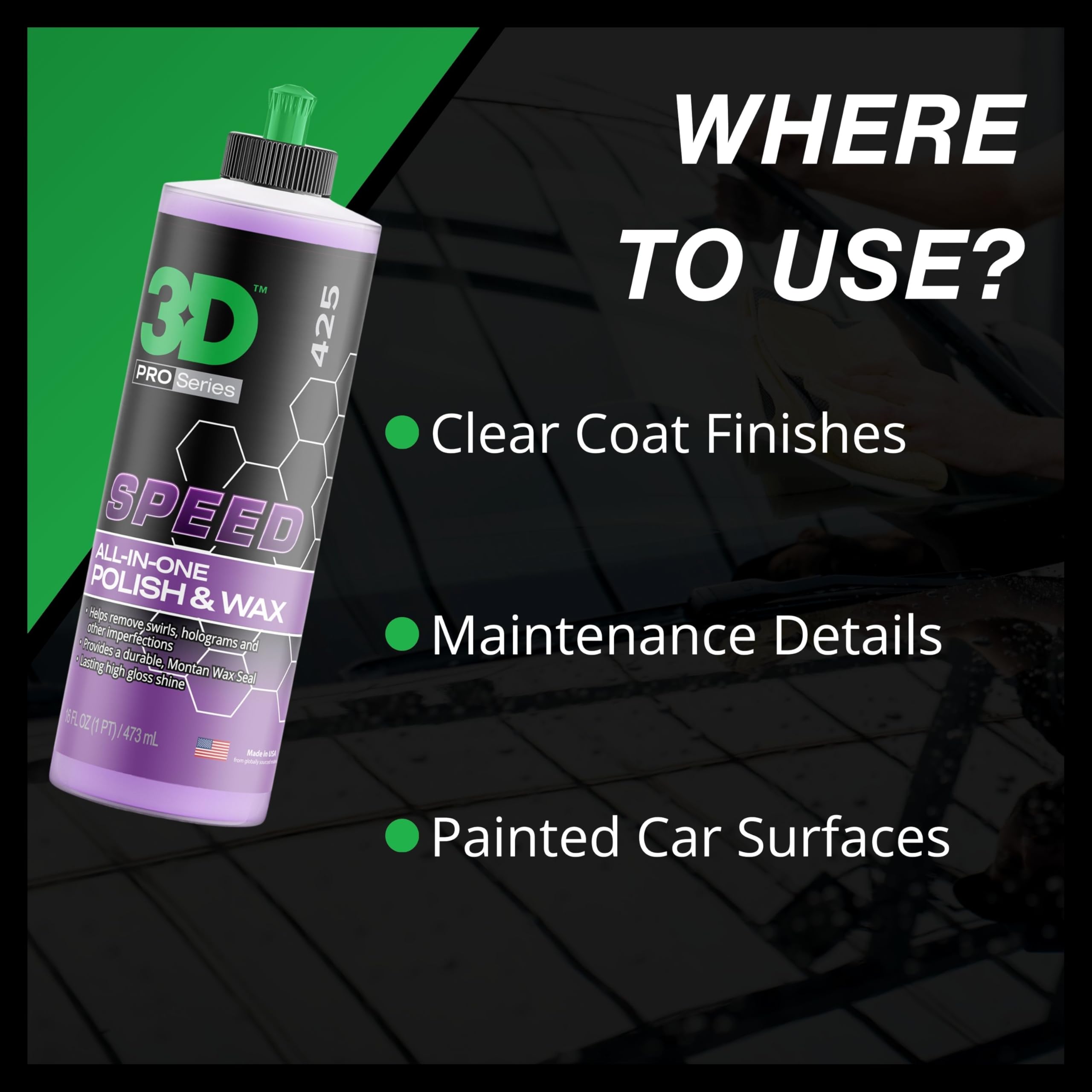 3D Speed All-In-One Polish & Wax – Scratch & Swirl Remover, Clear Coat Safe Paint Sealant – High Gloss Finish, Easy Application – 8oz – Made in USA - Image 9